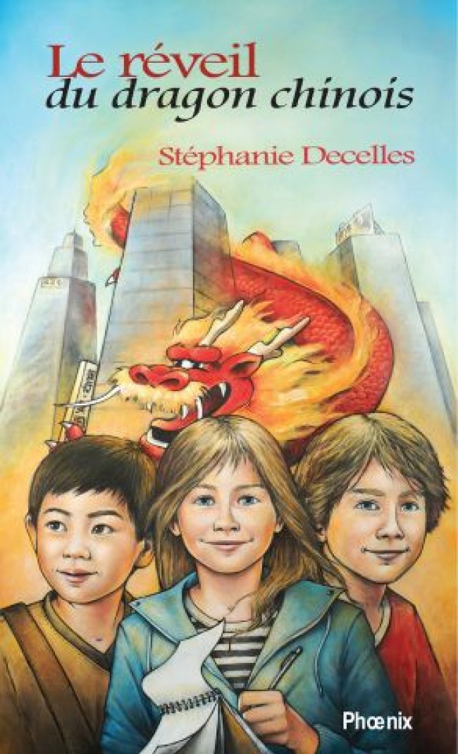 Le réveil du dragon chinois by Stéphanie Decelles : Prize Tamarac express - Finalist 2012